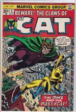 Load image into Gallery viewer, Beware the Claws of...the Cat! (1972) 1 1st app the Cat AKA Tigra, 2, 4 last issue
