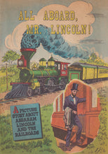 Load image into Gallery viewer, All Aboard Mr. Lincoln (1959) 1 Railroad Promotional Giveaway VF/NM
