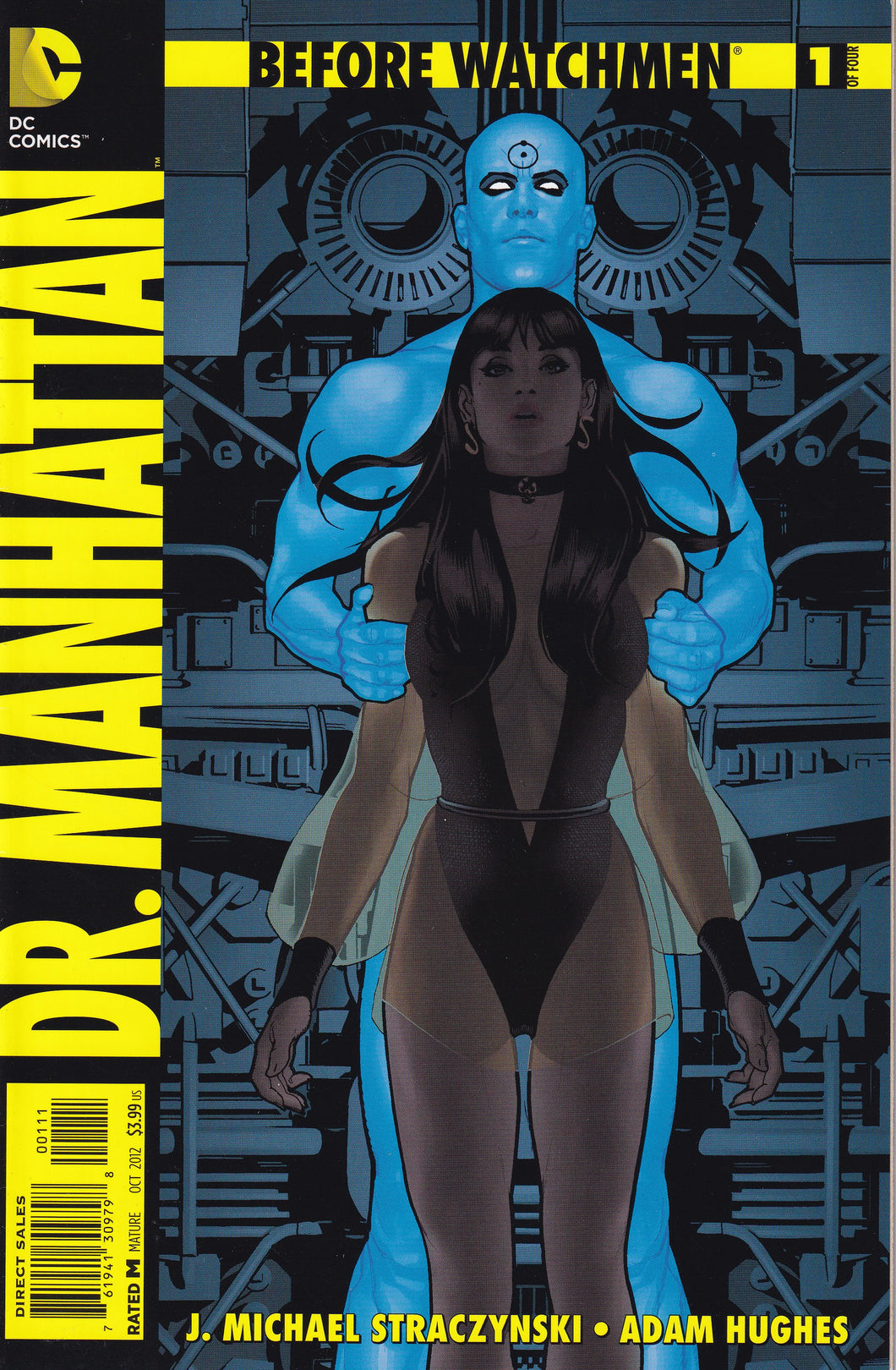 Before Watchmen (2012) Dr. Manhattan 1-4 Rorschach 1-4 Minutemen 1 Ozymandias 1