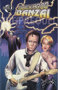 Buckaroo Banzai (1984 Marvel) 1-2 Big Size (2008 Moonstone) 1 Prequel (2008) 1-2 Preview (2006) 0