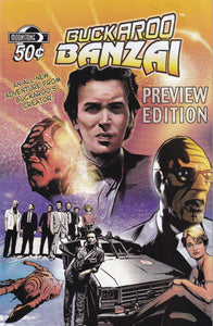 Buckaroo Banzai (1984 Marvel) 1-2 Big Size (2008 Moonstone) 1 Prequel (2008) 1-2 Preview (2006) 0