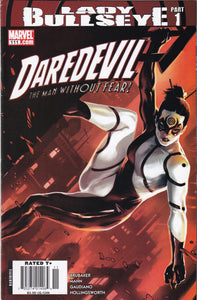 Daredevil (1998) 3, 6-7, 34, 40, 68, 101, 110, 111 1st Lady Bullseye, 119 Daredevil Shi (1997) 1 Newsstand Price Variant Lot