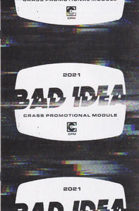 Bad Idea (2021) Crass Promotional Module 1 Eniac 1-4 Tankers 1-3 Lot 1-4 Caligula's Safe 1 Whalesville 1