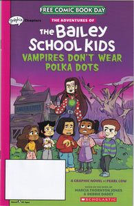 Adventures of Baily School Kids (2021 Scholastic) 1 VF/NM Vampires Don't Wear Polka Dots