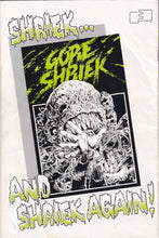 Load image into Gallery viewer, Gore Shriek (1986 1st Series) 1 1st Greg Capullo (1990 2nd Series) 2, 2 1/2
