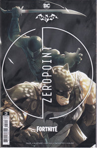 Batman Fortnite Zero Point (2021 DC) 1 3rd print, 3 2nd print
