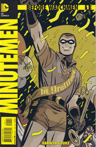 Before Watchmen (2012) Dr. Manhattan 1-4 Rorschach 1-4 Minutemen 1 Ozymandias 1